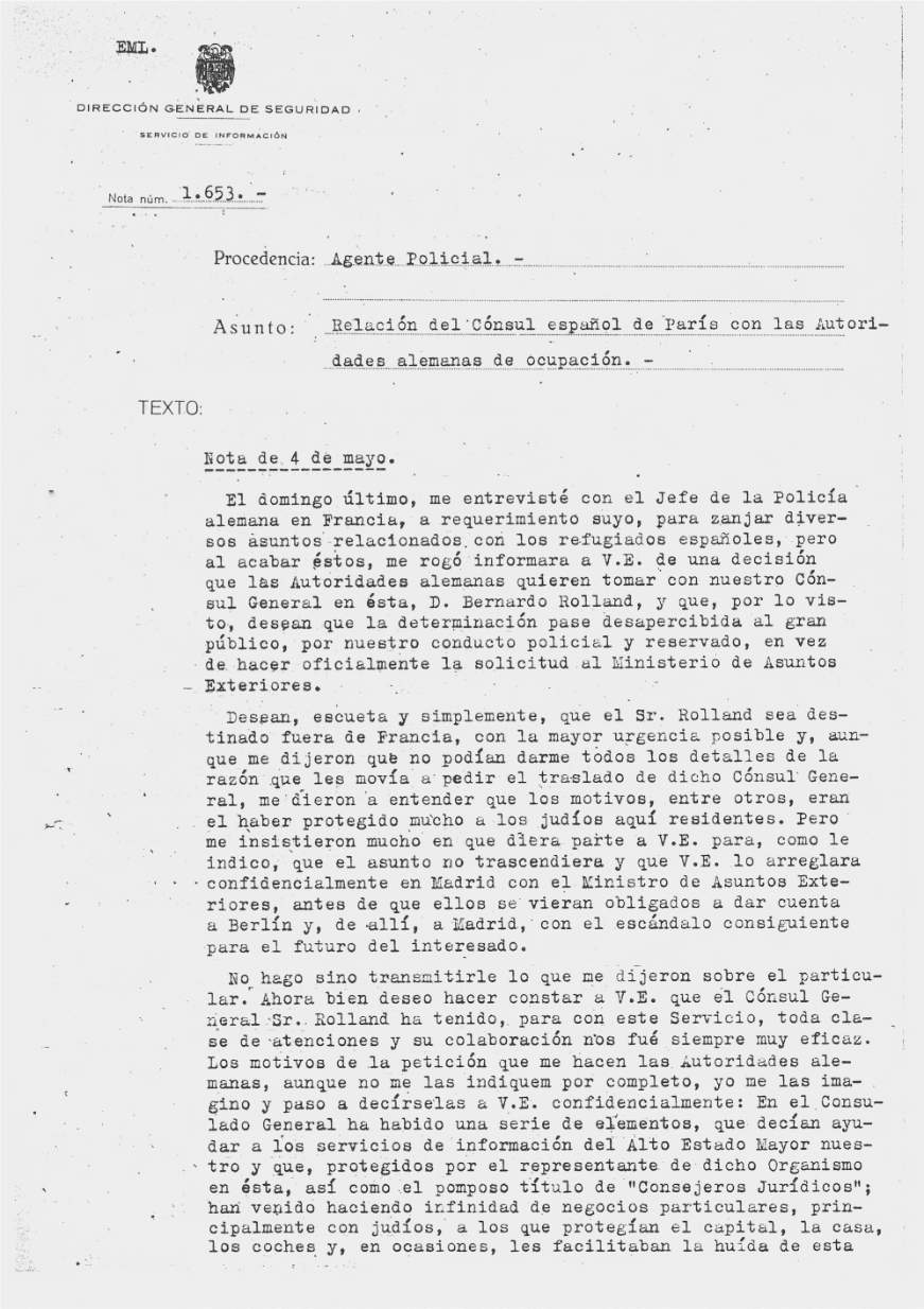 Drošības ģenerāldirekcijas Informācijas dienesta ziņojums, kuru sagatavojis Parīzes policijas ierēdnis, ziņojot par vāciešu prasību atcelt Rolandu no dienesta par to, ka viņš "daudz darījis ebreju aizstāvēšanā".